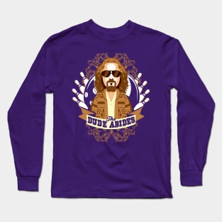 The Dude Abides Long Sleeve T-Shirt